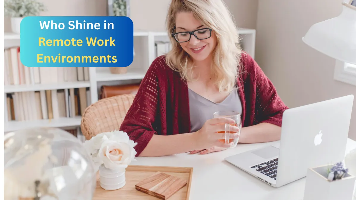 Top 4 Zodiac Signs Who Shine in Remote Work Environments