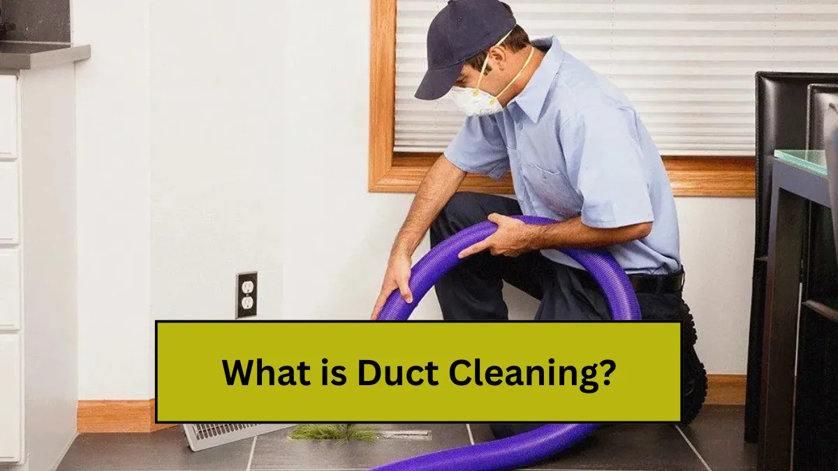 What is Duct Cleaning?